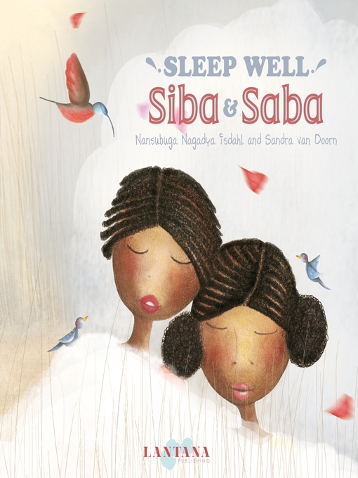 Title details for Sleep Well, Siba and Saba by Nansubuga Nagadya Isdahl - Available
